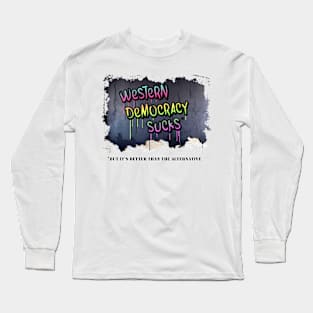 democracy Long Sleeve T-Shirt